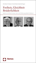 Cover: Freiheit, Gleichheit, Br&uuml;derlichkeit - Nomos
