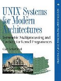 Abbildung von: Unix Systems for Modern Architectures: Symmetric Multiprocessing and Caching for Kernel Programmers - Addison Wesley