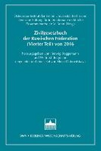Abbildung von: Zivilgesetzbuch der Russischen Föderation (Vierter Teil) von 2016 - Berliner Wissenschafts-Verlag