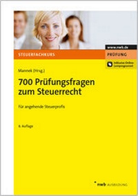 Abbildung von: 700 Prüfungsfragen zum Steuerrecht - NWB