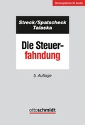 Cover: Die Steuerfahndung - Otto Schmidt Verlag