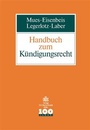 Cover: Handbuch zum Kündigungsrecht - Otto Schmidt Verlag