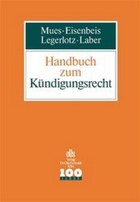 Abbildung von: Handbuch zum Kündigungsrecht - Otto Schmidt Verlag