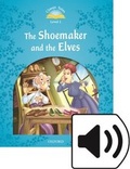 Cover: Classic Tales Second Edition: Level 1: The Shoemaker and the Elves Audio Pack - Oxford University Press