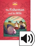 Cover: Classic Tales Second Edition: Level 2: The Fisherman and His Wife Audio Pack - Oxford University Press