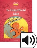 Cover: Classic Tales Second Edition: Level 2: The Gingerbread Man Audio Pack - Oxford University Press