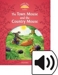 Abbildung von: Classic Tales Second Edition: Level 2: Town Mouse and Country Mouse Audio Pack - Oxford University Press