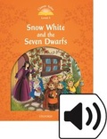 Cover: Classic Tales Second Edition: Level 5: Snow White and the Seven Dwarfs Audio Pack - Oxford University Press