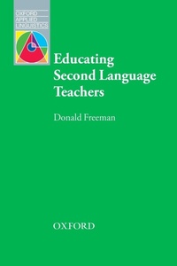 Enlarge image Cover: Educating Second Language Teachers - Oxford University Press