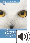 Cover: Oxford Read and Discover: Level 1: Eyes Audio Pack - Oxford University Press