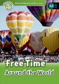 Abbildung von: Oxford Read and Discover: Level 3: Free Time Around the World Audio Pack - Oxford University Press