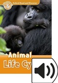 Cover: Oxford Read and Discover: Level 5: Animal Life Cycles Audio Pack - Oxford University Press