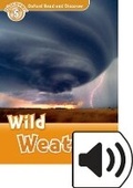 Cover: Oxford Read and Discover: Level 5: Wild Weather Audio Pack - Oxford University Press