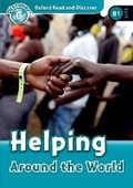 Cover: Oxford Read and Discover: Level 6: Helping Around the World Audio Pack - Oxford University Press