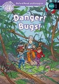 Cover: Oxford Read and Imagine: Level 4: Danger! Bugs! Audio Pack - Oxford University Press