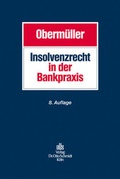 Cover: Insolvenzrecht in der Bankpraxis - Otto Schmidt Verlag