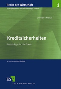 Abbildung von: Kreditsicherheiten - Erich Schmidt Verlag