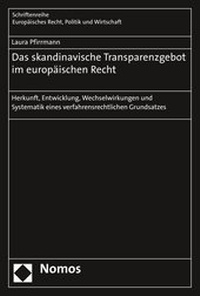 Abbildung von: Das skandinavische Transparenzgebot im europäischen Recht - Nomos