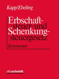 Bild vergrößern Bild: Erbschaftsteuer- und Schenkungsteuergesetz - Otto Schmidt Verlag
