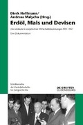 Cover: Erd&ouml;l, Mais und Devisen - De Gruyter Oldenbourg
