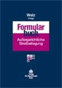 Cover: Formularbuch Aussergerichtliche Streitbeilegung - Otto Schmidt Verlag