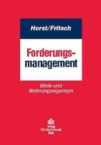 Abbildung von: Forderungsmanagement - Otto Schmidt Verlag