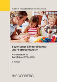 Abbildung von: Bayerisches Kinderbildungs- und -betreuungsrecht - Boorberg