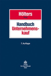 Bild vergrößern Bild: Handbuch Unternehmenskauf - Otto Schmidt Verlag