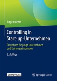 Abbildung von: Controlling in Start-up-Unternehmen - Springer Gabler