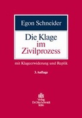 Abbildung von: Die Klage im Zivilprozess - Otto Schmidt Verlag