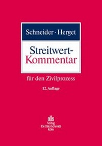 Abbildung von: Streitwert-Kommentar - Otto Schmidt Verlag