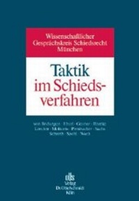 Abbildung von: Taktik im Schiedsverfahren - Otto Schmidt Verlag