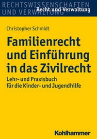 Abbildung von: Familienrecht und Einführung in das Zivilrecht - Kohlhammer