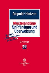 Abbildung von: Musteranträge für Pfändung und Überweisung - Otto Schmidt Verlag