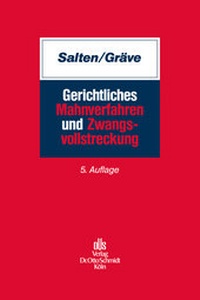 Abbildung von: Gerichtliches Mahnverfahren und Zwangsvollstreckung - Otto Schmidt Verlag