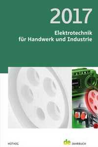 Abbildung von: Elektrotechnik für Handwerk und Industrie 2017 - Hüthig