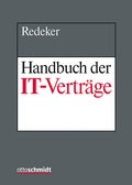 Cover: Handbuch der IT-Vertr&auml;ge - Otto Schmidt Verlag