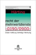 Cover: Recht der Mehrwertdienste 0190/0900 - Otto Schmidt Verlag