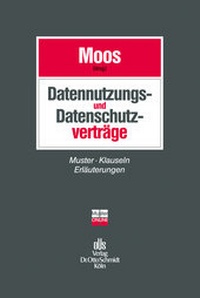 Enlarge image Cover: Datennutzungs- und Datenschutzverträge - Otto Schmidt Verlag