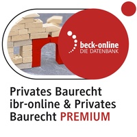 Abbildung von: beck-online. Privates Baurecht Premium / ibr-online - C.H. Beck