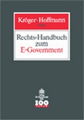 Cover: Rechts-Handbuch zum E-Government - Otto Schmidt Verlag