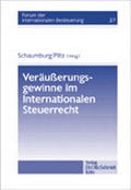 Cover: Ver&auml;usserungsgewinne im Internationalen Steuerrecht - Otto Schmidt Verlag