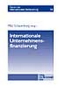 Cover: Internationale Unternehmensfinanzierung - Otto Schmidt Verlag