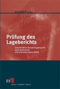 Cover: Pr&uuml;fung des Lageberichts - Erich Schmidt Verlag