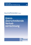 Cover: Grenz&uuml;berschreitende Verlustverrechnung - Otto Schmidt Verlag