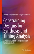 Cover: Constraining Designs for Synthesis and Timing Analysis - Springer