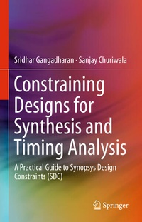 Enlarge image Cover: Constraining Designs for Synthesis and Timing Analysis - Springer
