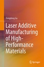 Cover: Laser Additive Manufacturing of High-Performance Materials - Springer