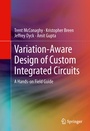Cover: Variation-Aware Design of Custom Integrated Circuits: A Hands-on Field Guide - Springer
