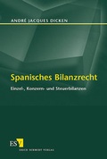 Cover: Spanisches Bilanzrecht - Erich Schmidt Verlag
